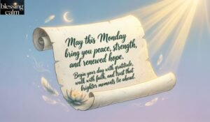 Positive Monday Blessings