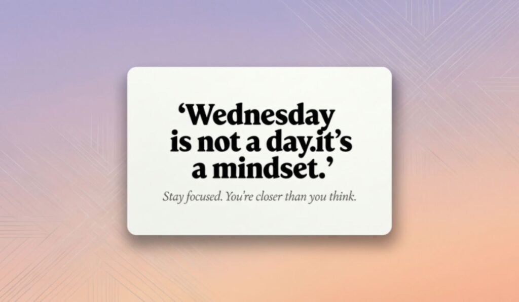 wednesday-quotes-to-stay-motivated-at-midweek
