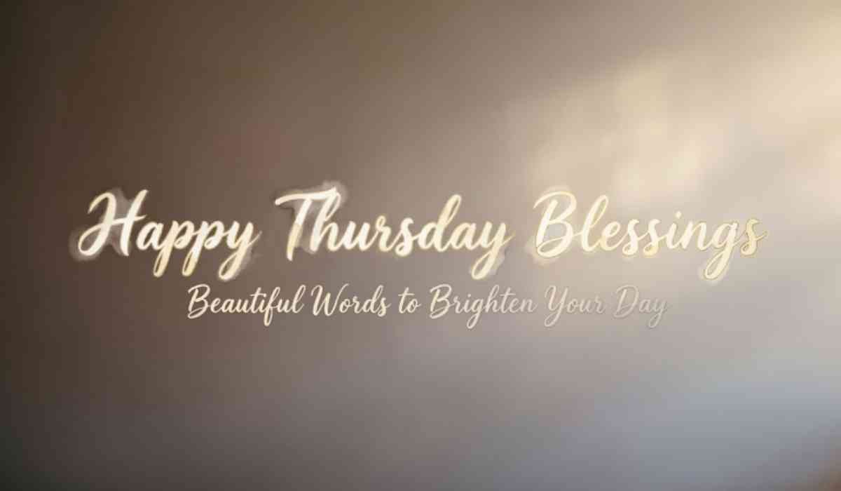 Happy Thursday Blessings
