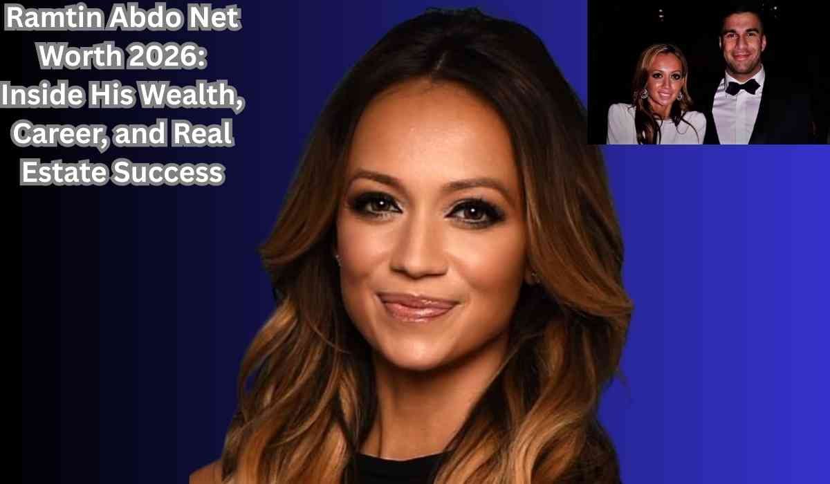Ramtin Abdo Net Worth