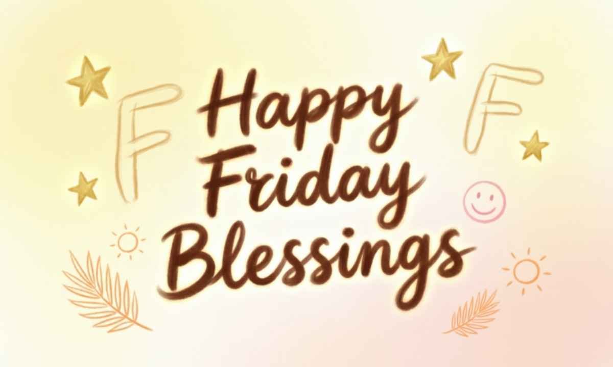 Happy Friday Blessings